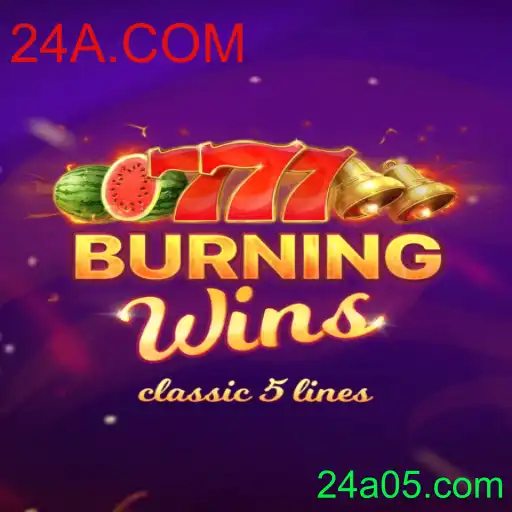 Explorando o Mundo de BurningWins e a Conexão com 24A.COM